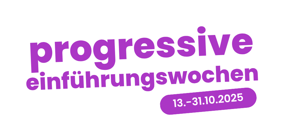 Progressive Einführungswochen Oktober 2025