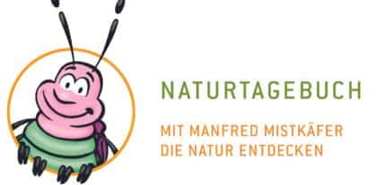 Manfred Mistkäfer Cartoon und Naturtagebuch Text